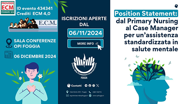 Position Statement Dal Primary Nursing al Case Manager per un’Assistenza standardizzata in salute me